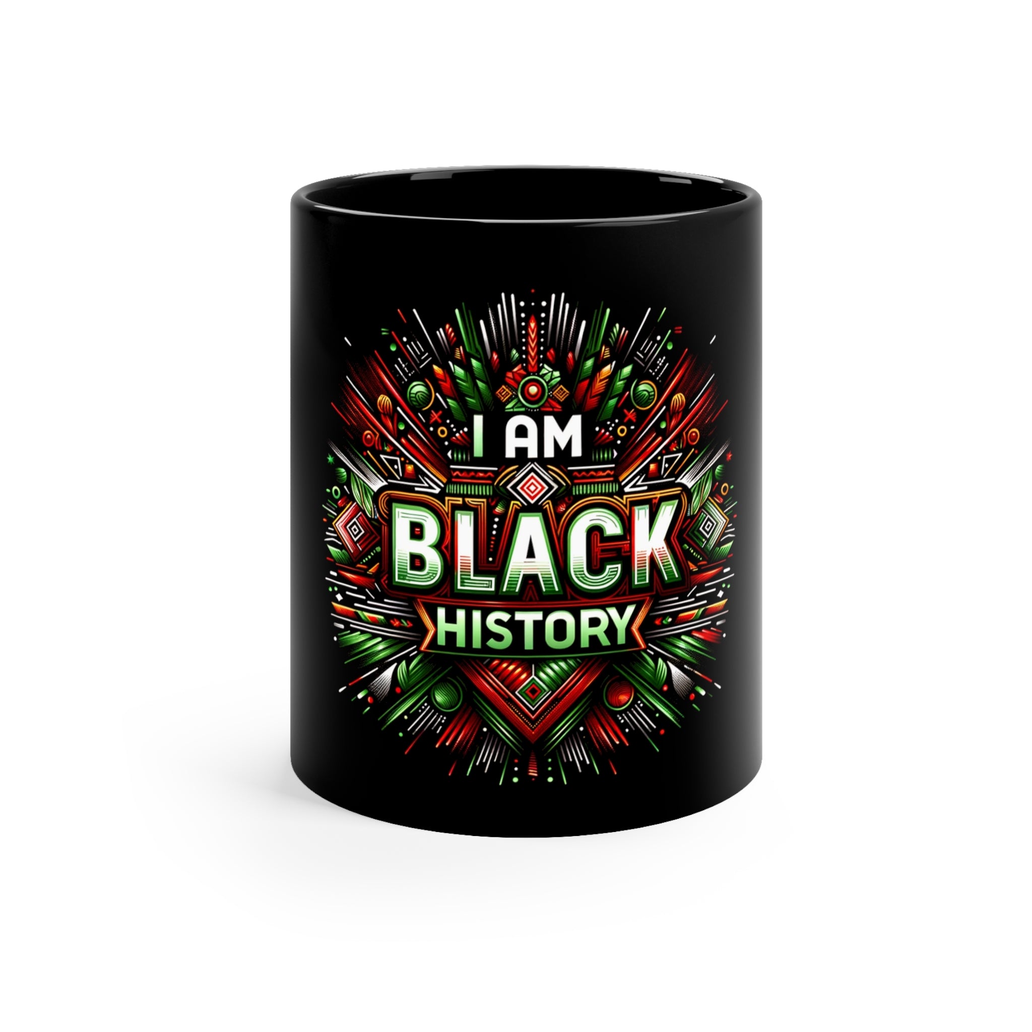 I Am Black History Month 11oz Black Mug